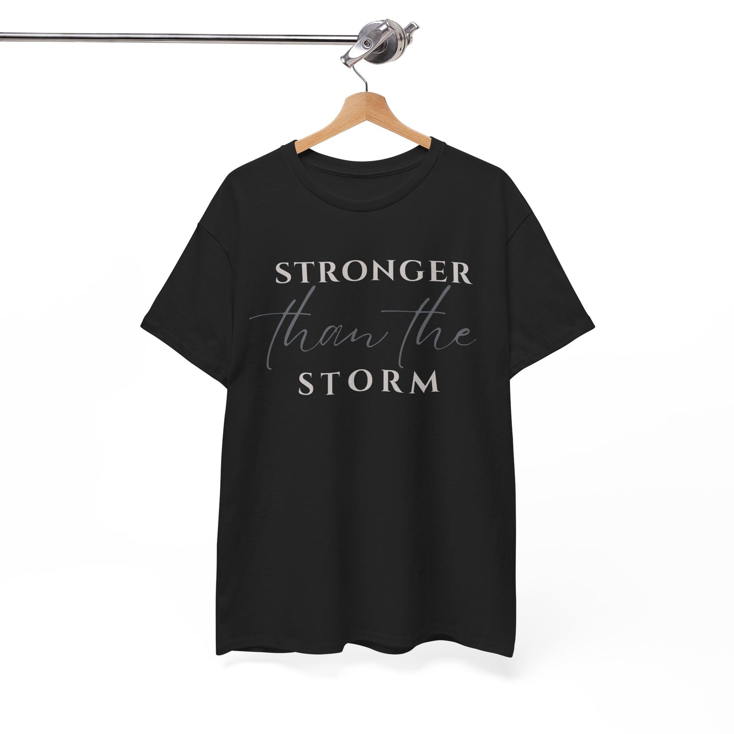 Stronger Than The Storm with Cross On Back Cotton Tee