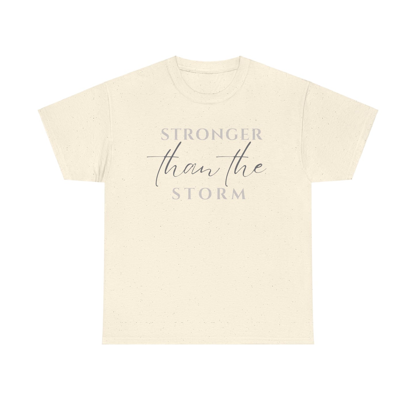 Stronger Than The Storm with Cross On Back Cotton Tee