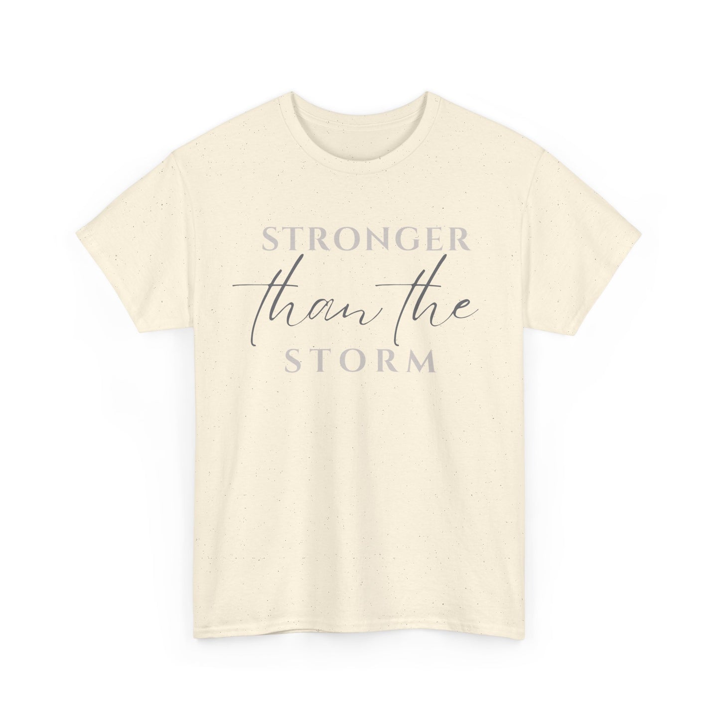 Stronger Than The Storm with Cross On Back Cotton Tee