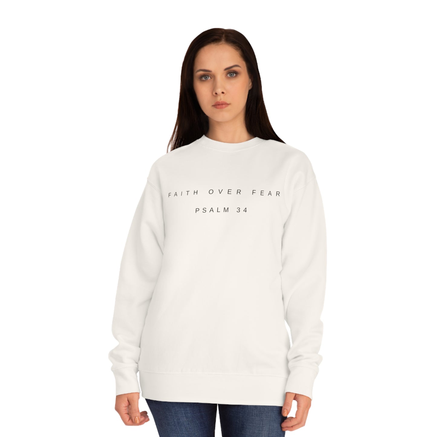 Faith Over Fear Psalm 34 Christian Round Neck Fleece Printed Crew Sweatshirt