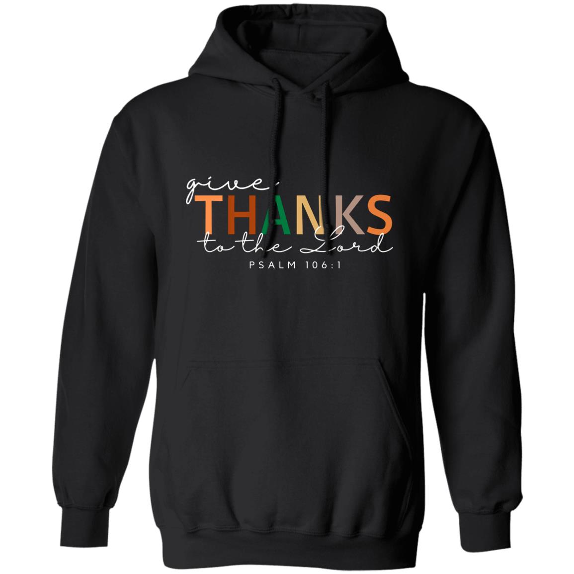 Give Thanks Pullover Hoodie