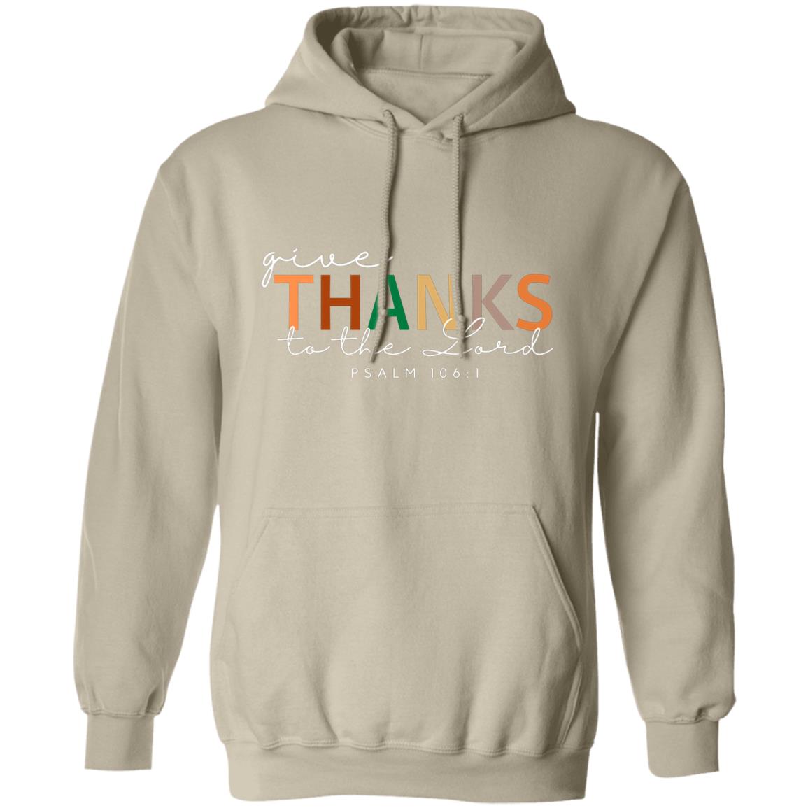 Give Thanks Pullover Hoodie