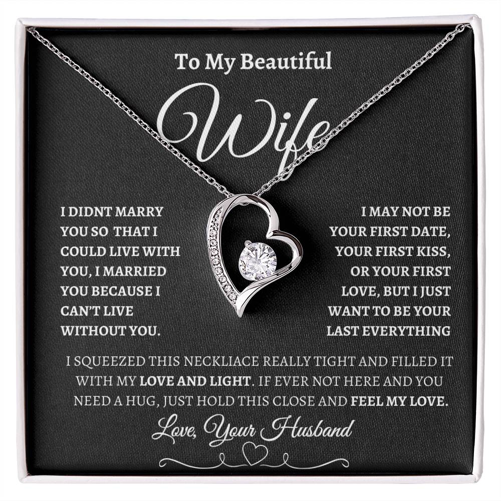 To My Beautiful Wife | Forever Love Necklace - BW