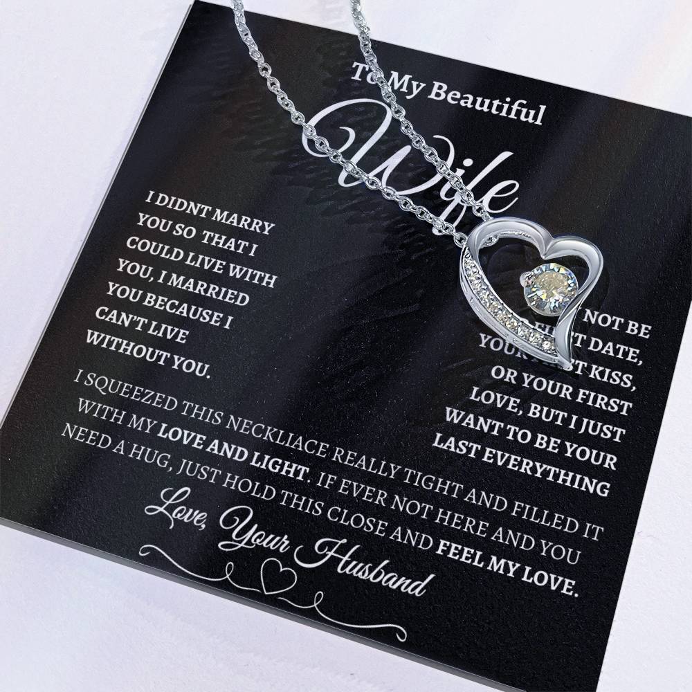 To My Beautiful Wife | Forever Love Necklace - BW